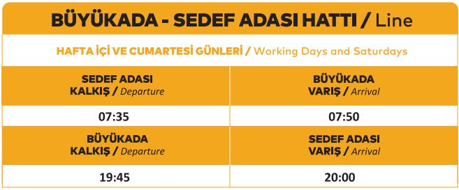 bostancı büyükada sedef adası hattı hafta içi tarifesi